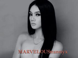 MARVELOUStrannyx