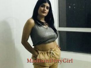 MadisonDirtyGirl