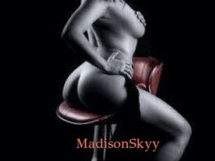 MadisonSkyy