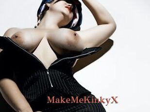 MakeMeKinkyX
