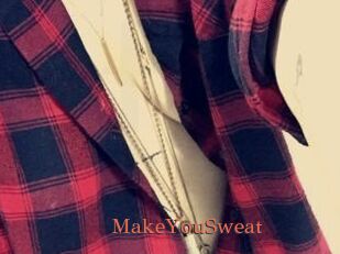 MakeYouSweat