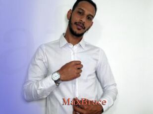 MaxBruce