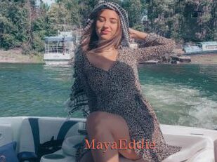 MayaEddie