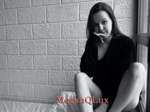 MeganQLux