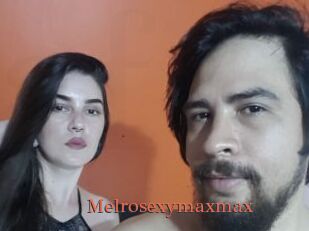 Melrosexymaxmax