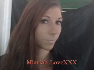 Miariah_LoveXXX
