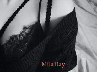 MilaDay