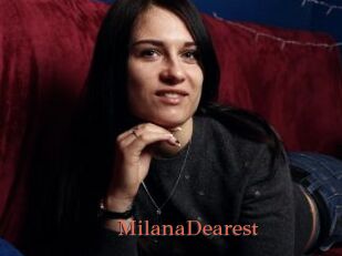 MilanaDearest