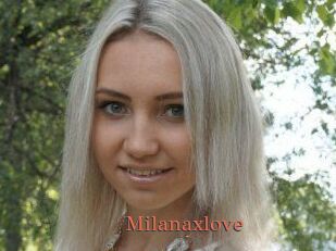 Milanaxlove