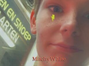 MitchyWhite