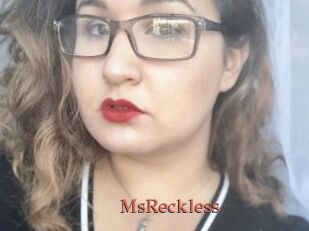 MsReckless