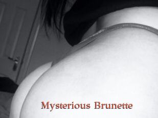 Mysterious_Brunette