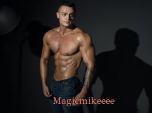 Magicmikeeee