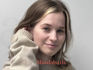Maidabails