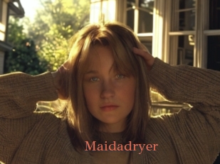 Maidadryer