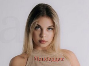 Maudeggett