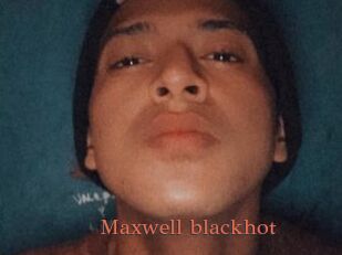 Maxwell_blackhot
