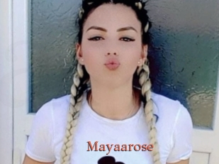 Mayaarose