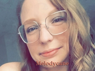Melodycane