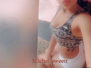 Michellsweett