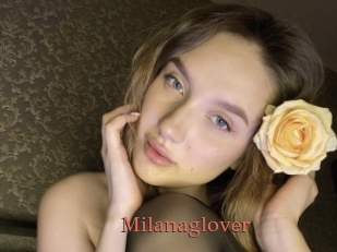 Milanaglover