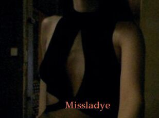 Missladye