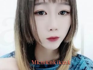 Mkmknkikmk