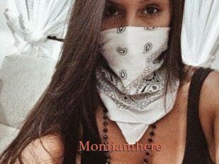 Momiamhere