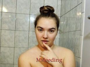 Msleeding