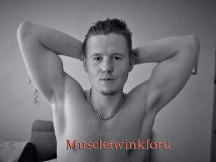 Muscletwinkforu