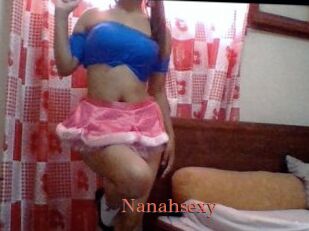 Nanahsexy