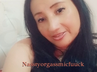Nasstyorgassmicfuuck