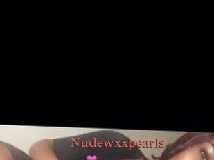 Nudewxxpearls