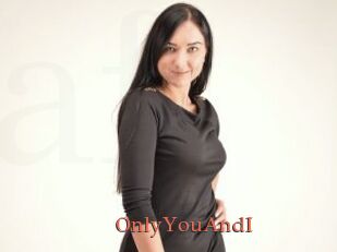 OnlyYouAndI