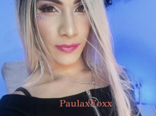 PaulaxFoxx