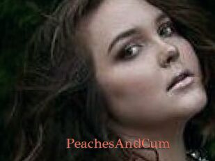 PeachesAndCum