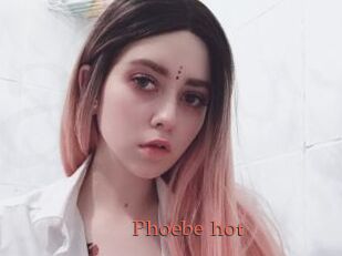 Phoebe_hot