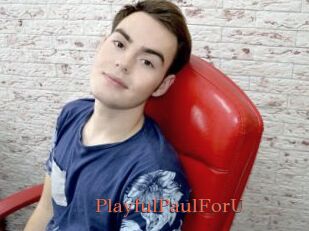 PlayfulPaulForU