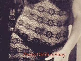 PrettyOhShayShay