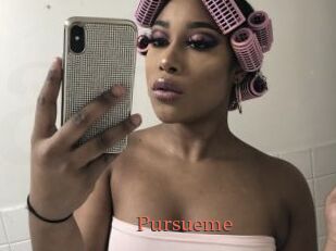 Pursueme