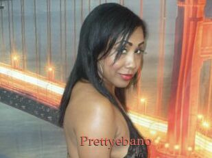 Prettyebano