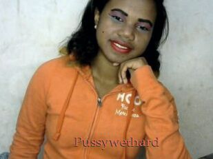 Pussywethard