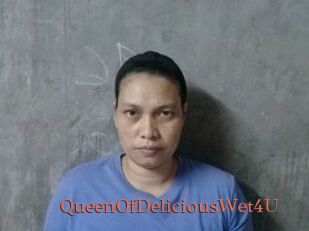 QueenOfDeliciousWet4U