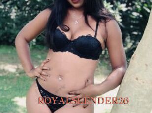 ROYALSLENDER26