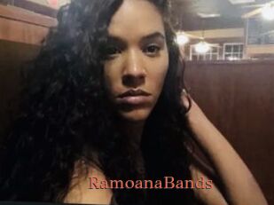 RamoanaBands
