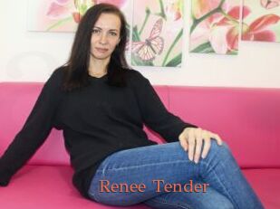 Renee_Tender