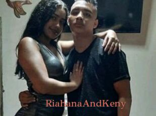 RiahanaAndKeny