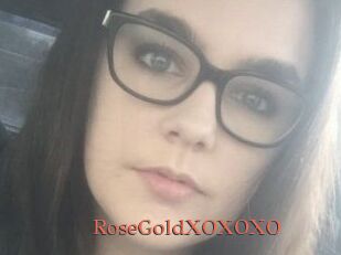 RoseGoldXOXOXO