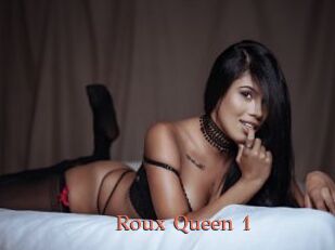 Roux_Queen_1