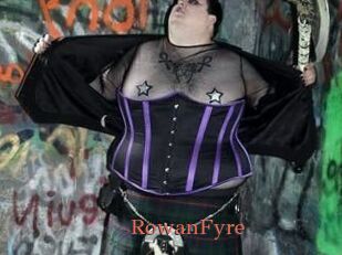Rowan_Fyre